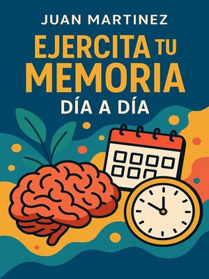 cover image of Ejercita tu Memoria Día a Día